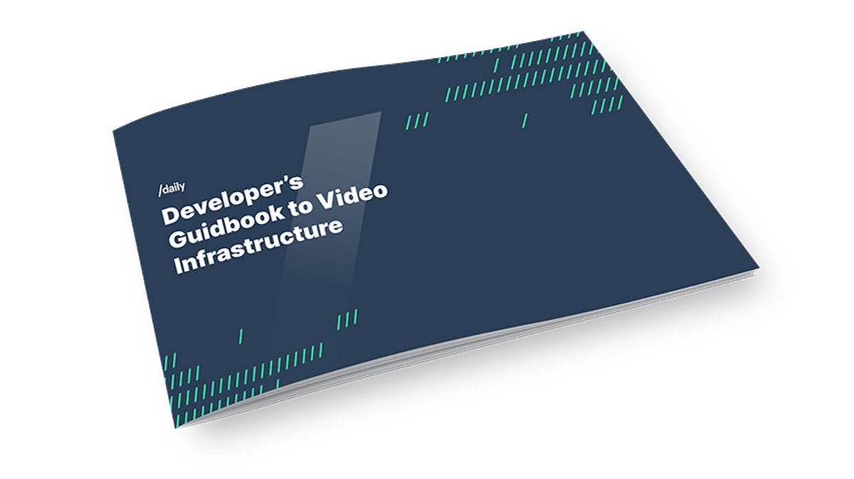 Developer's Guidebook to Video Infrastructure