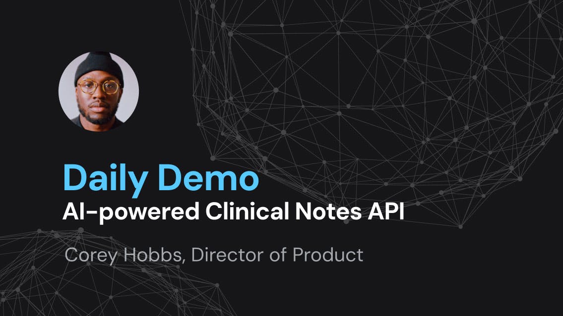 AI-Powered Clinical Notes API