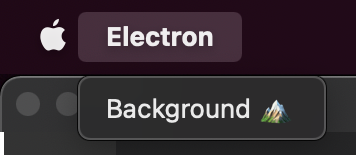 Options menu bar with "Background" menu item in an Electron application on Mac