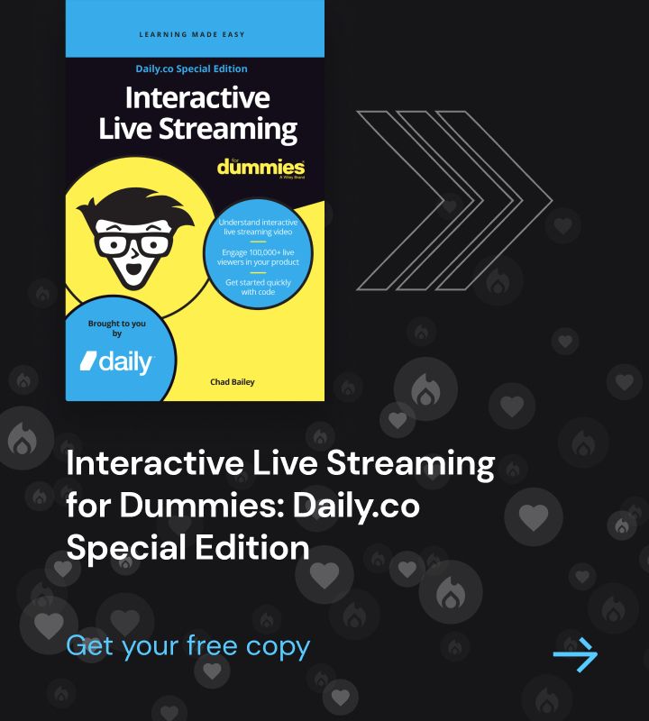 Interactive Live Streaming For Dummies, Daily Special Edition
