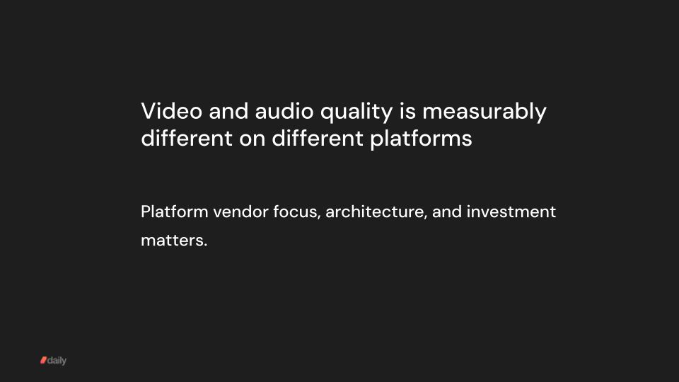 Video and audio quality is different on different WebRTC video platforms