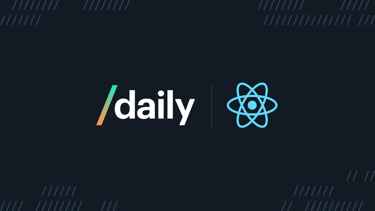 Introducing the new Daily React Hooks library