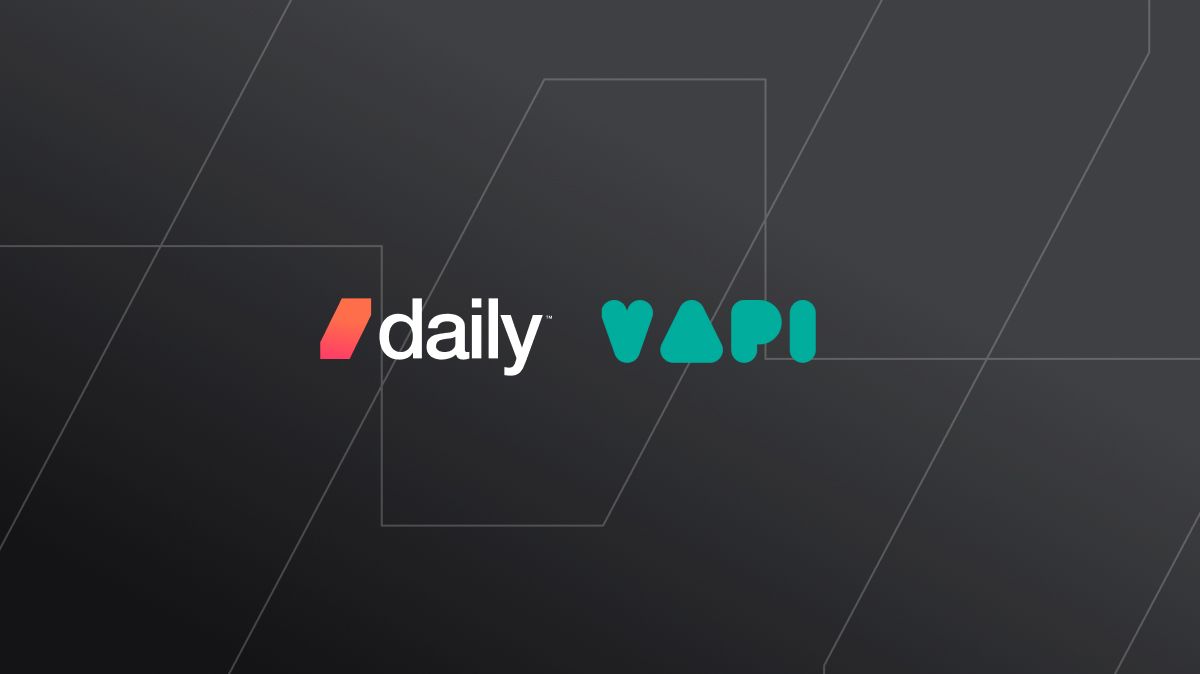 Daily and Vapi partner to deliver AI Voice Assistants as an API