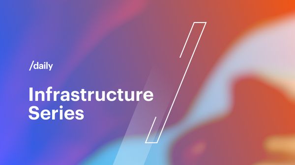 Infrastructure Week at Daily – 2023 Edition